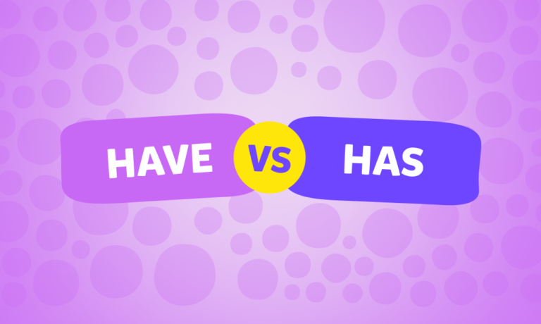 الفرق بين Have و Has واستخداماتهما في اللغة الإنجليزية 