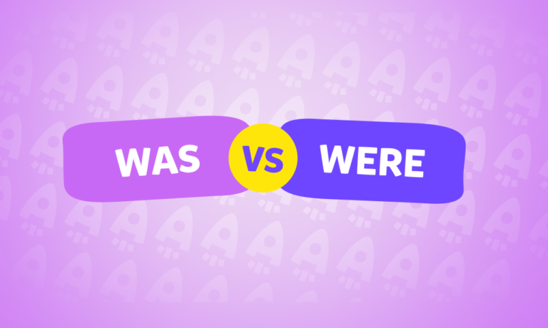 شرح قاعدة was & were في اللغة الإنجليزية والاختلافات بينهما!