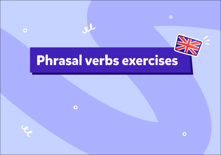 تمارين عملية على Phrasal Verbs في اللغة الإنجليزية