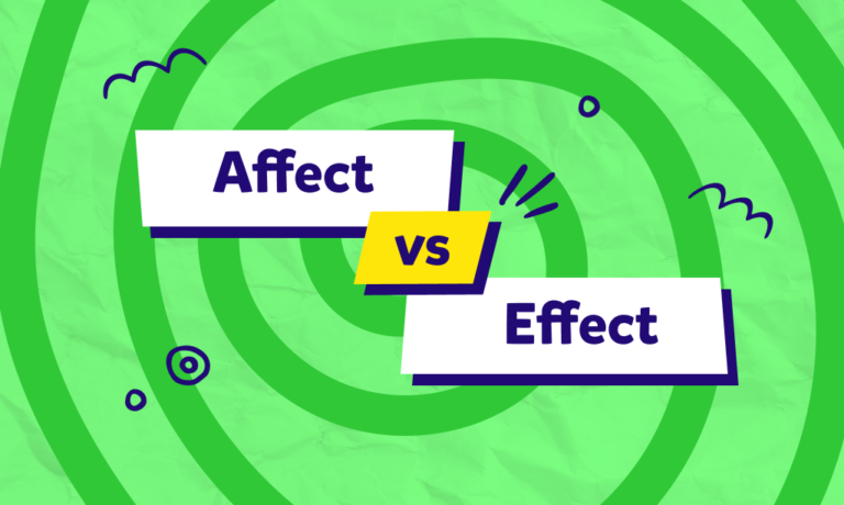 ¿Sabes cuál es la diferencia entre «affect» y «effect»? ¡Descúbrela! 