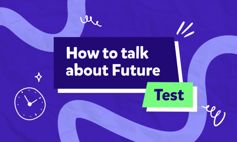 El futuro en inglés explicado fácil: guía completa sobre los «future tenses»