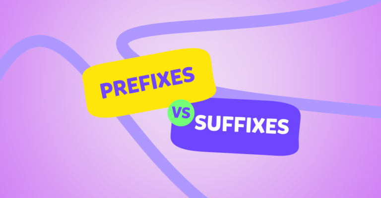 Les préfixes et suffixes en anglais