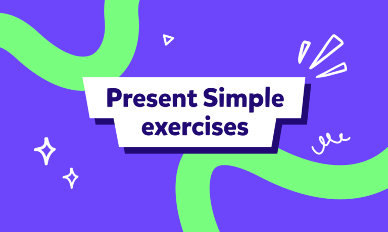 Present Simple | תרגול שמוביל להבנה – Present Simple Exercises