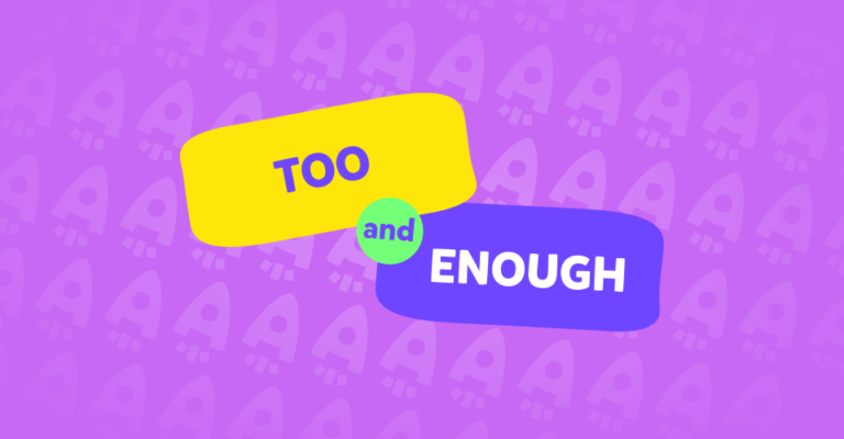 Enough and Too in inglese: come si usano (spiegato facile)