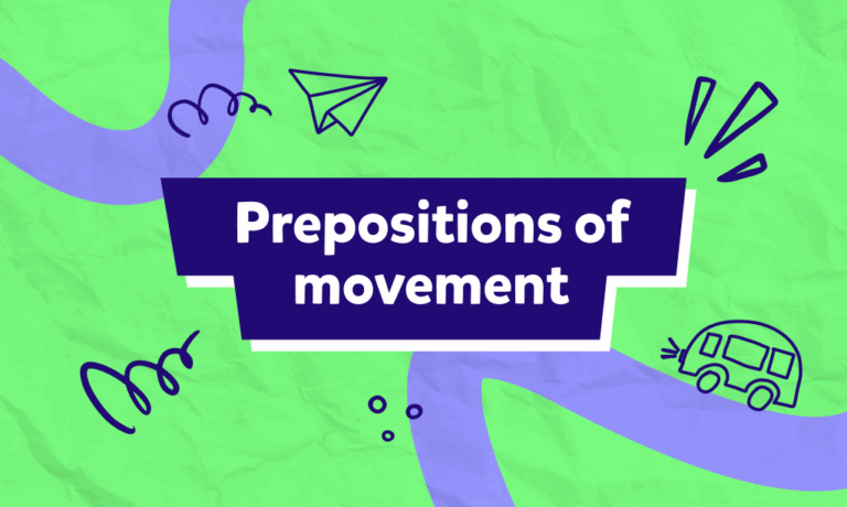 “To”, “from” e le altre: guida alle preposizioni di movimento in inglese con esempi