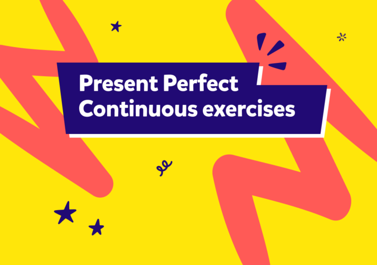 Present Perfect Continuous ćwiczenia online: praktyczne zadania do rozwiązania