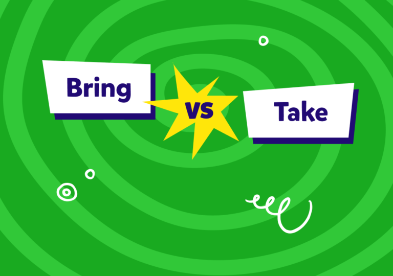 Bring vs Take: Znaczenie, zastosowanie, wyjątki i  przykłady w zdaniach