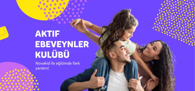 Novakid Tüm Ebeveynleri Küresel Aktif Ebeveynler Kulübü’ne Katılmaya Davet Ediyor