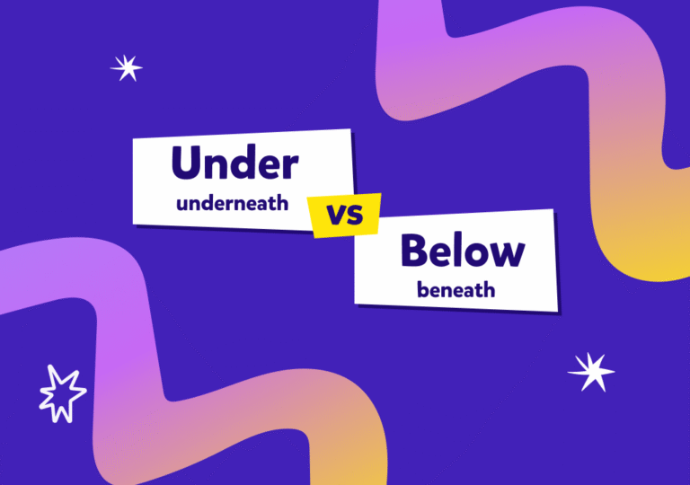 İngilizcede birbiriyle karıştırılan “under” ve “below” kelimeleri ne demek, farkları neler?